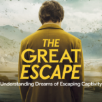 The Great Escape: Understanding Dreams of escaping captivity